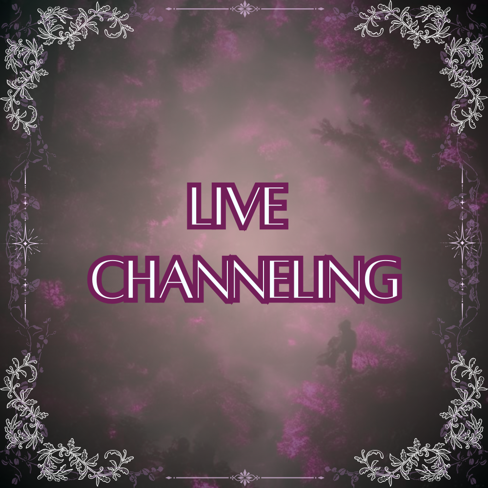 Live Channelings