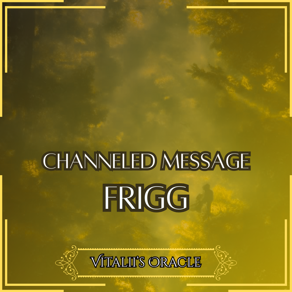 Frigg - Direct Channeled Message | 1 Question per Paragraph [1 - 25]