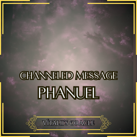 Phanuel - Direct Channeled Message | 1 Question per Paragraph [1 - 25]