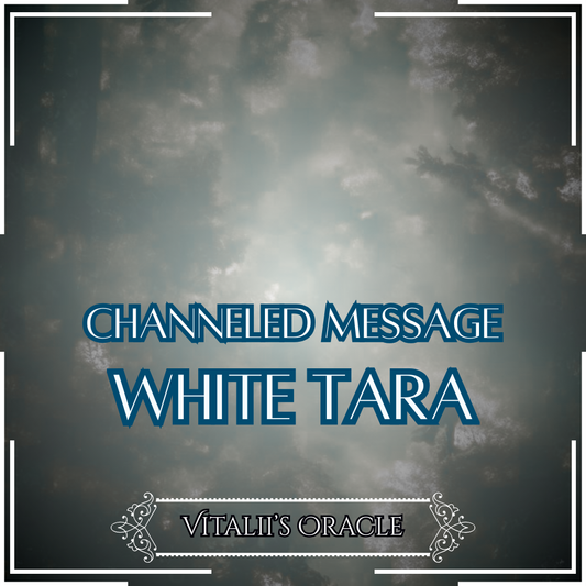White Tara - Direct Channeled Message | 1 Question per Paragraph [1 - 25]