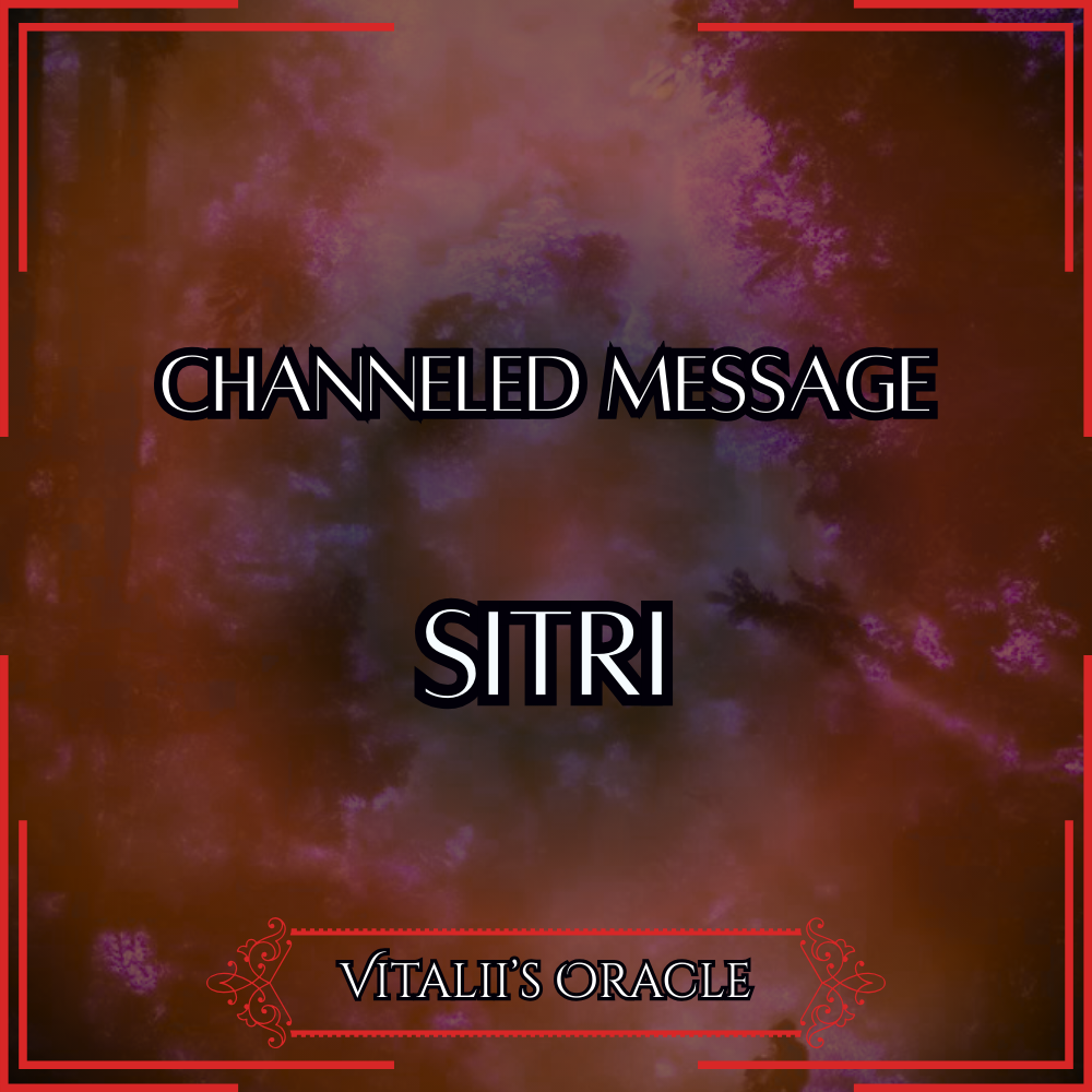 Sitri - Direct Channeled Message | 1 Question per Paragraph [1 - 25]