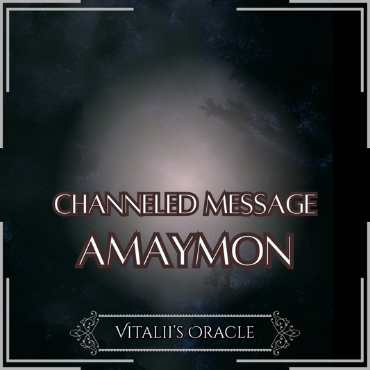Amaymon - Direct Channeled Message | 1 Question per Paragraph [1 - 25]