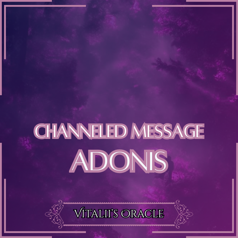Adonis - Direct Channeled Message | 1 Question per Paragraph [1 - 25]