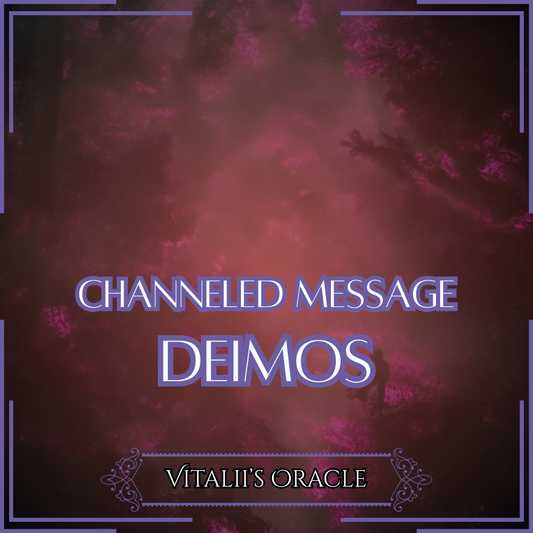 Deimos - Direct Channeled Message | 1 Question per Paragraph [1 - 25]