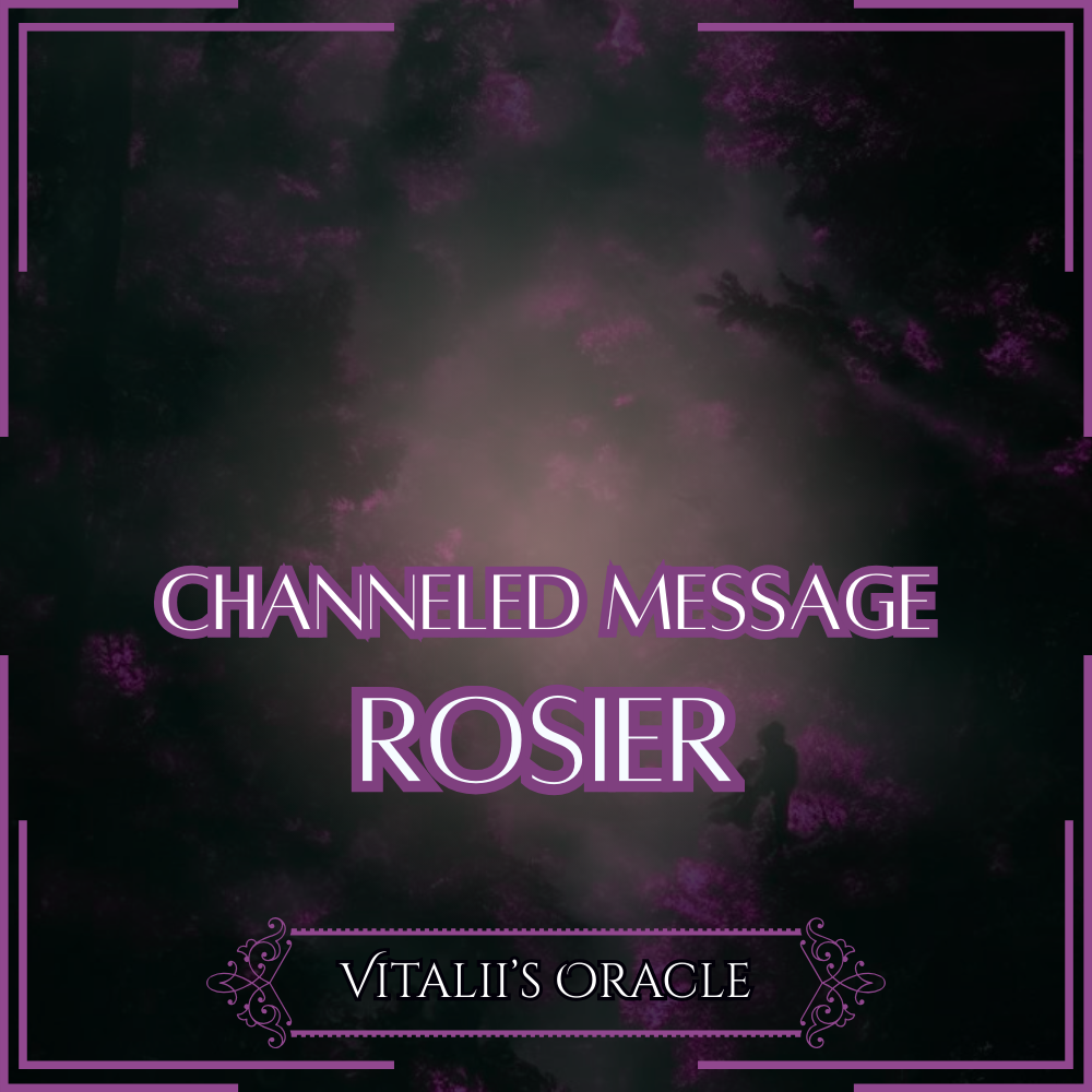 Rosier - Direct Channeled Message | 1 Question per Paragraph [1 - 25]