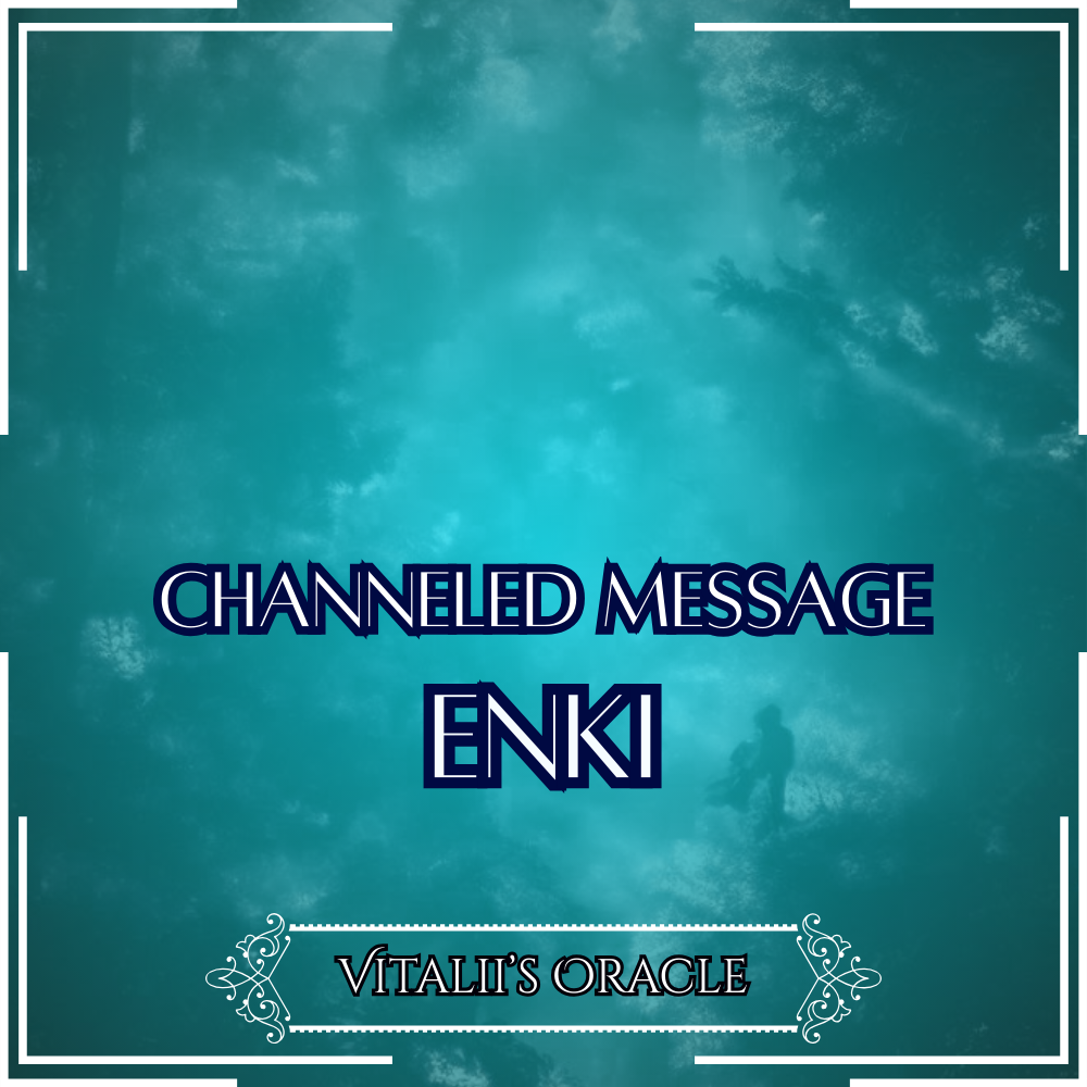 Enki - Direct Channeled Message | 1 Question per Paragraph [1 - 25]