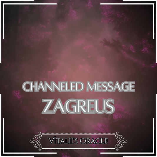 Zagreus - Direct Channeled Message | 1 Question per Paragraph [1 - 25]