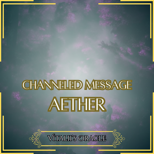 Aether - Direct Channeled Message | 1 Question per Paragraph [1 - 25]
