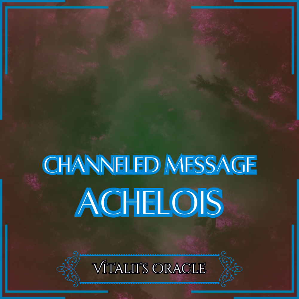 Achelois - Direct Channeled Message | 1 Question per Paragraph [1 - 25]