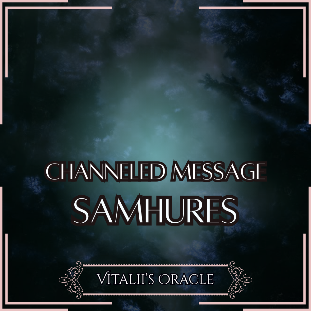 Samhures - Direct Channeled Message | 1 Question per Paragraph [1 - 25]