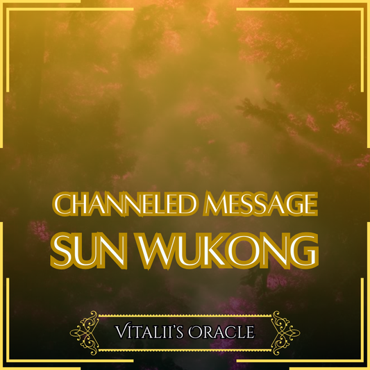 Sun Wukong - Direct Channeled Message | 1 Question per Paragraph [1 - 25]