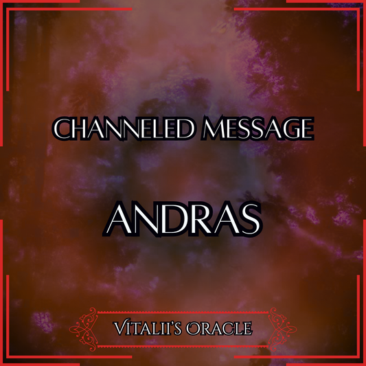Andras - Direct Channeled Message | 1 Question per Paragraph [1 - 25]