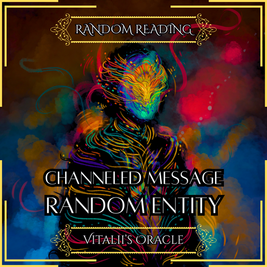 Random Entity - Direct Channeled Message | 1 Question per Paragraph [1 - 25]