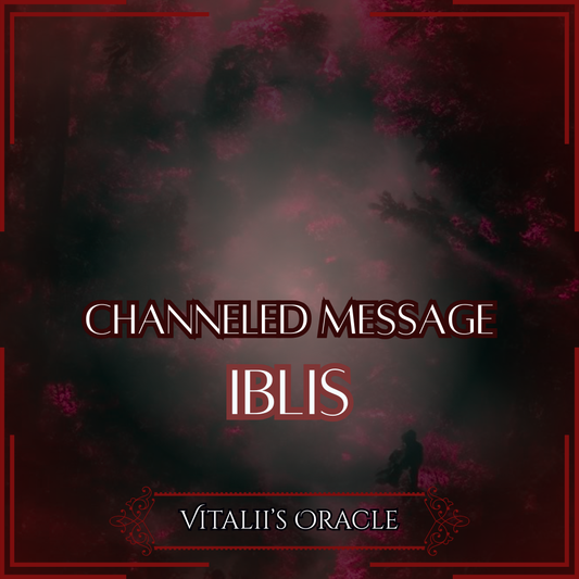 Iblis - Direct Channeled Message | 1 Question per Paragraph [1 - 25]
