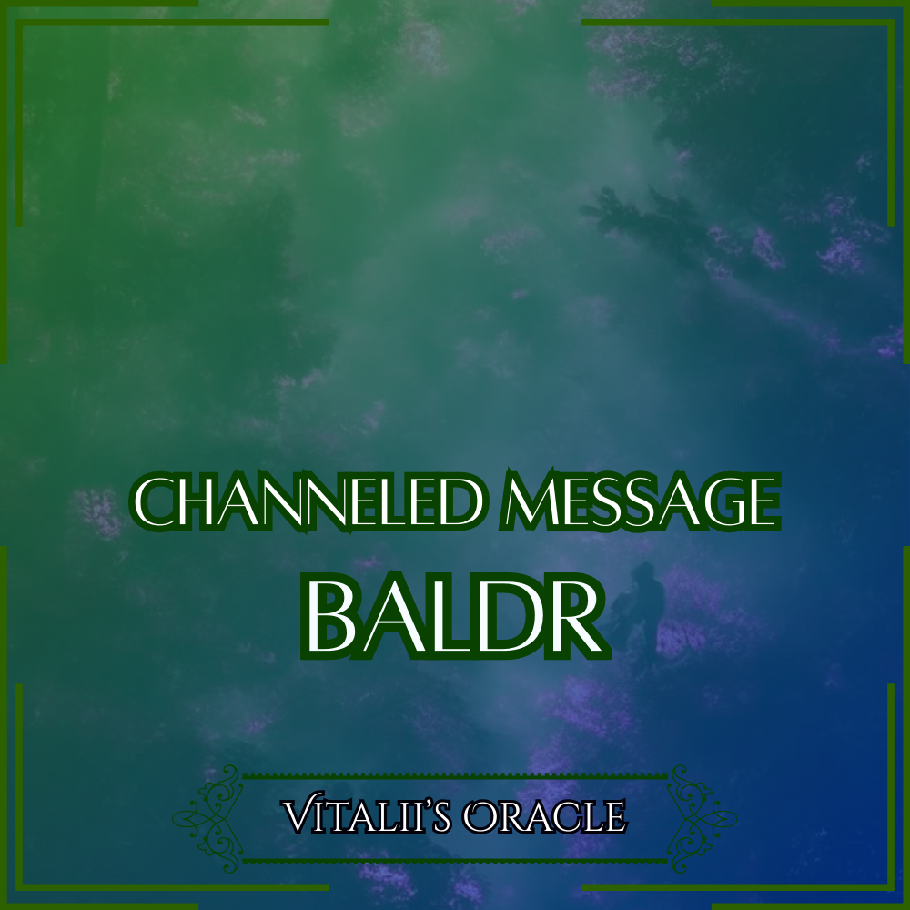 Baldr - Direct Channeled Message | 1 Question per Paragraph [1 - 25]