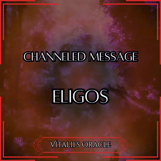 Eligos - Direct Channeled Message | 1 Question per Paragraph [1 - 25]
