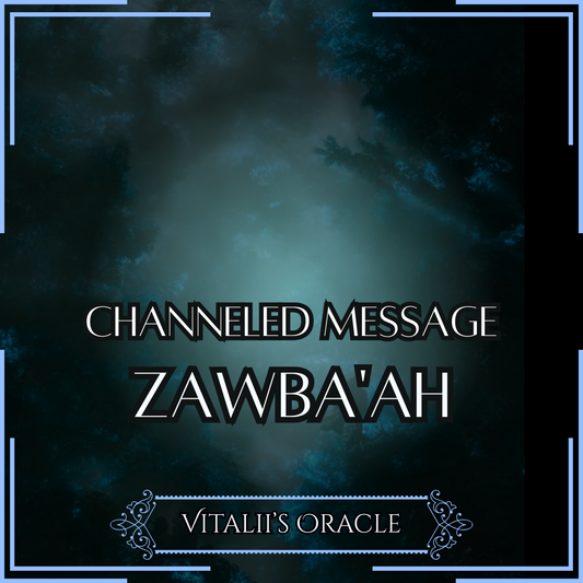 Zawba'ah - Direct Channeled Message | 1 Question per Paragraph [1 - 25]
