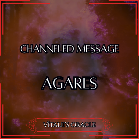 Agares - Direct Channeled Message | 1 Question per Paragraph [1 - 25]