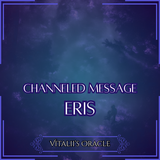 Eris - Direct Channeled Message | 1 Question per Paragraph [1 - 25]