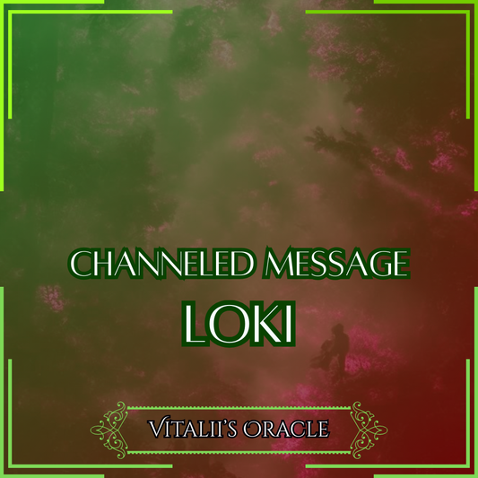 Loki - Direct Channeled Message | 1 Question per Paragraph [1 - 25]