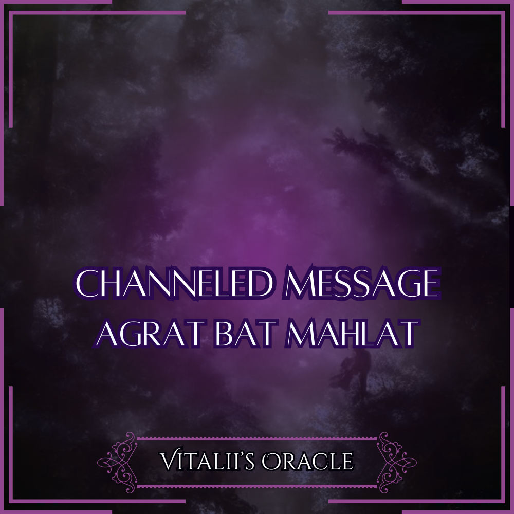 Agrat Bat Mahlat - Direct Channeled Message | 1 Question per Paragraph [1 - 25]