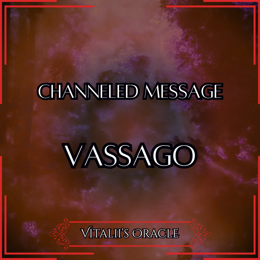 Vassago - Direct Channeled Message | 1 Question per Paragraph [1 - 25]