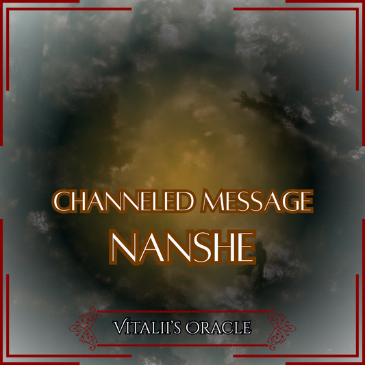 Nanshe - Direct Channeled Message | 1 Question per Paragraph [1 - 25]