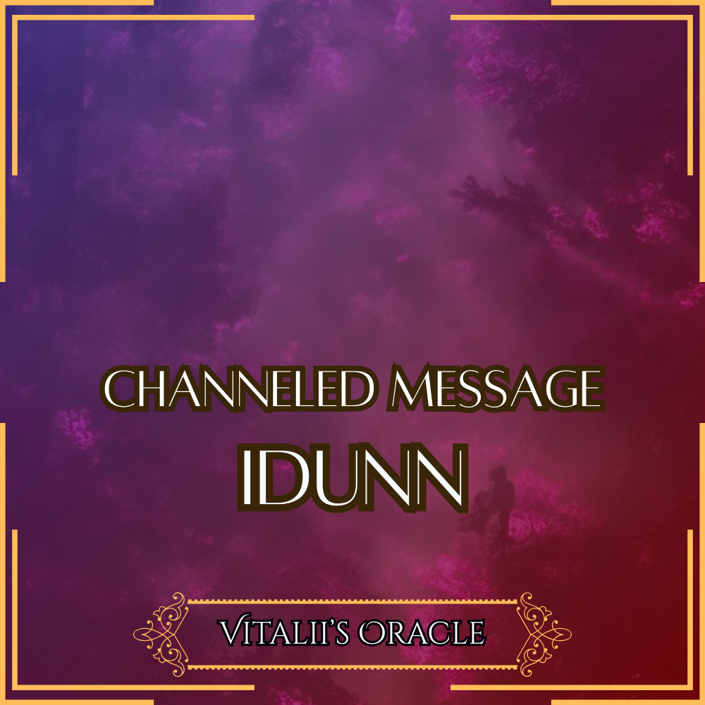 Idunn - Direct Channeled Message | 1 Question per Paragraph [1 - 25]