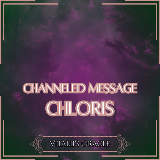 Chloris - Direct Channeled Message | 1 Question per Paragraph [1 - 25]