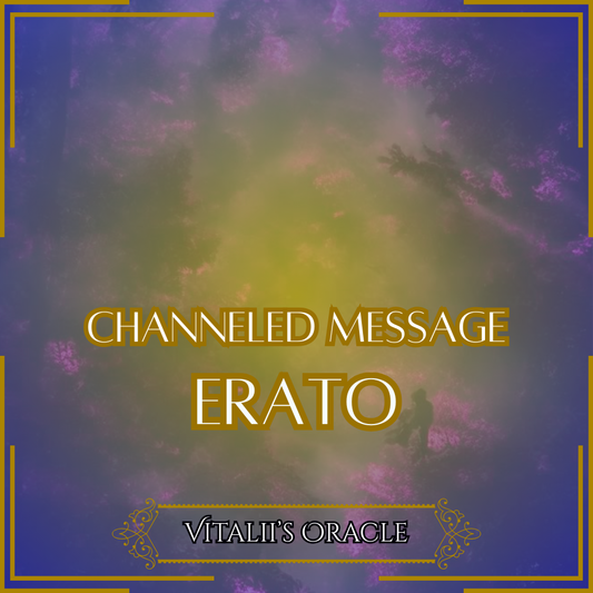 Erato - Direct Channeled Message | 1 Question per Paragraph [1 - 25]