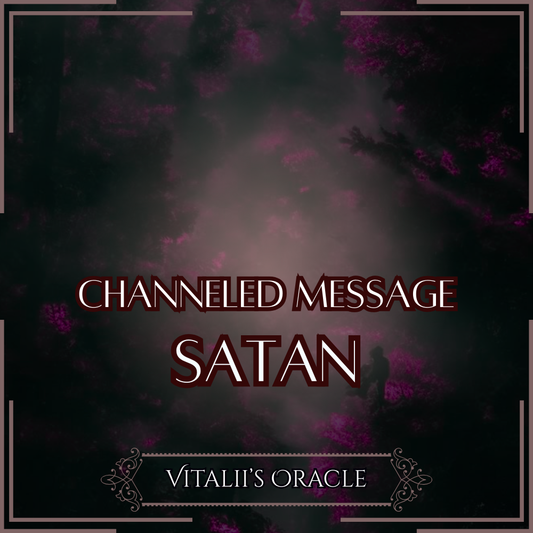 Satan - Direct Channeled Message | 1 Question per Paragraph [1 - 25]