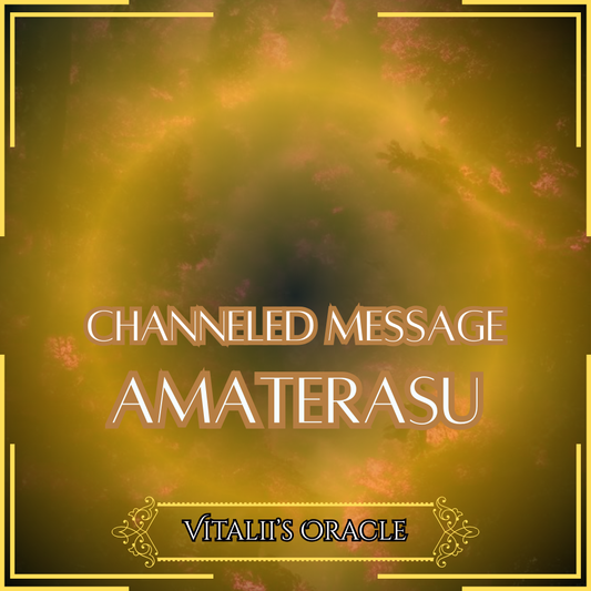 Amaterasu - Direct Channeled Message | 1 Question per Paragraph [1 - 25]