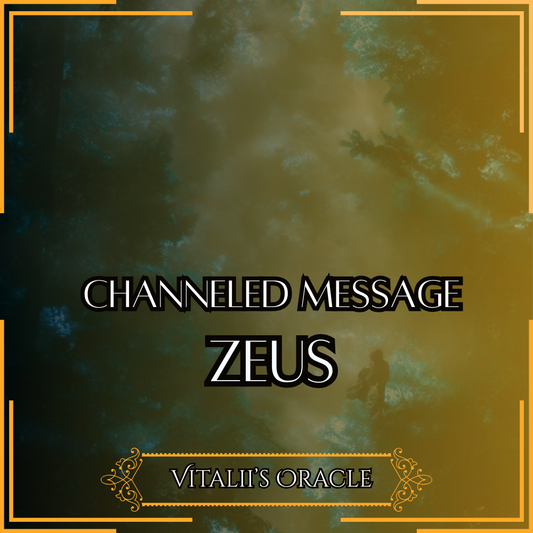 Zeus - Direct Channeled Message | 1 Question per Paragraph [1 - 25]