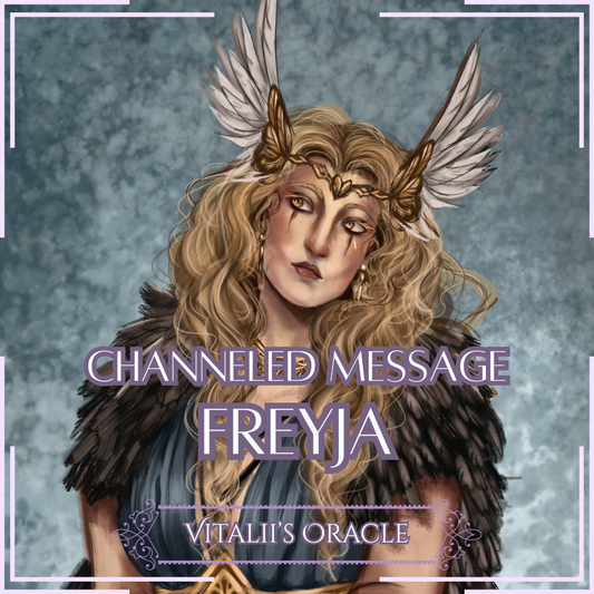 Freyja - Direct Channeled Message | 1 Question per Paragraph [1 - 25]